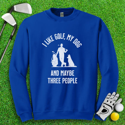 Golf, Dog, and Maybe 3 People Crewneck - TeeHee Golf Gear