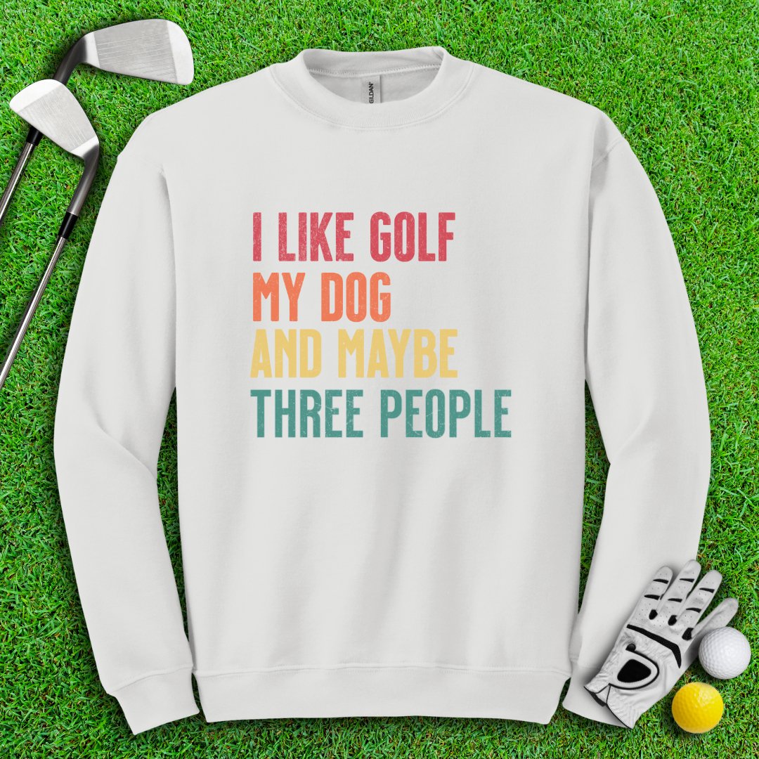 Golf, Dog, and Maybe 3 People Crewneck - TeeHee Golf Gear