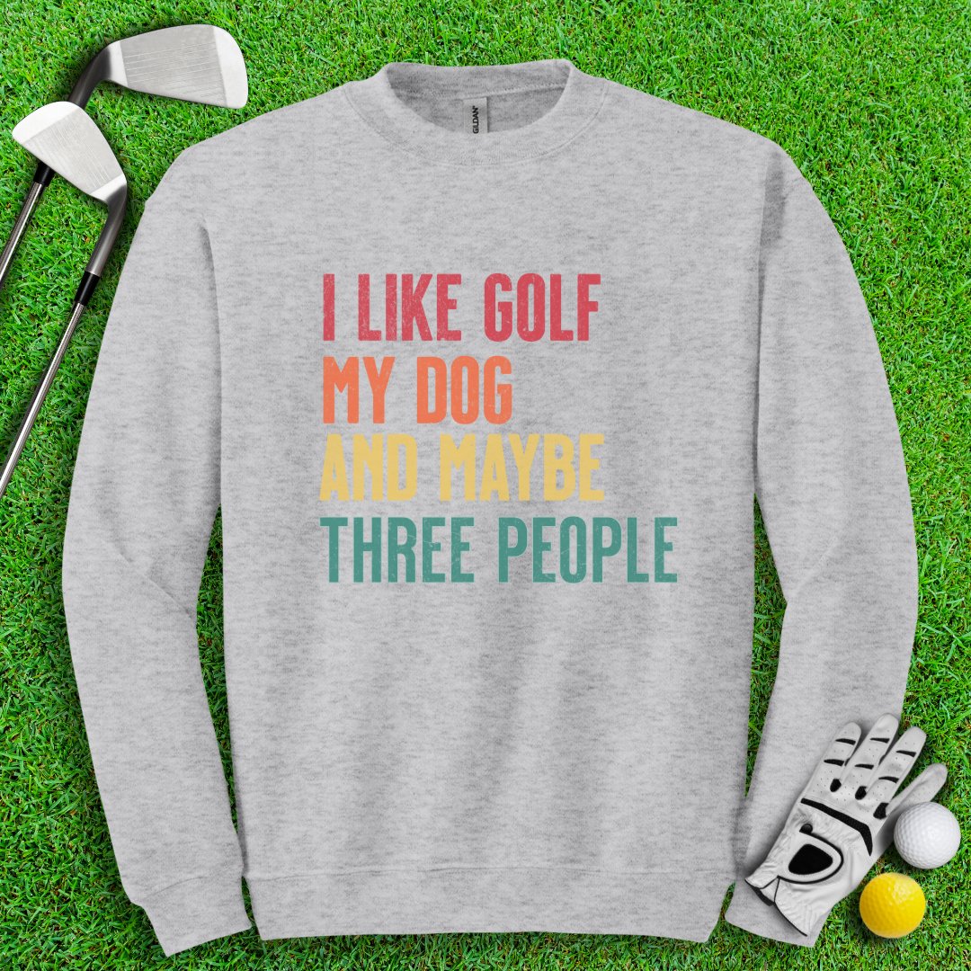 Golf, Dog, and Maybe 3 People Crewneck - TeeHee Golf Gear