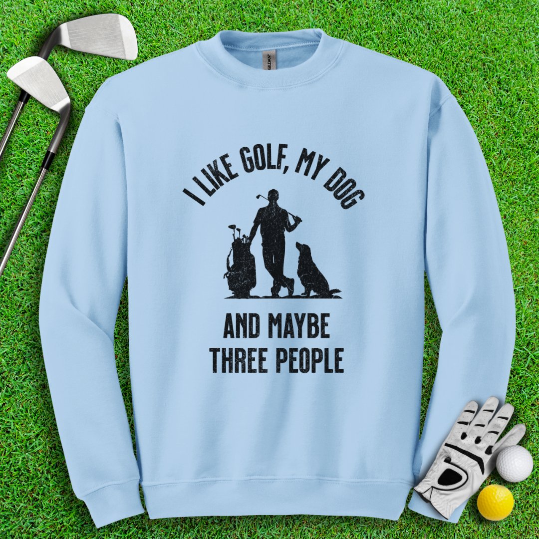 Golf, Dog, and Maybe 3 People Crewneck - TeeHee Golf Gear