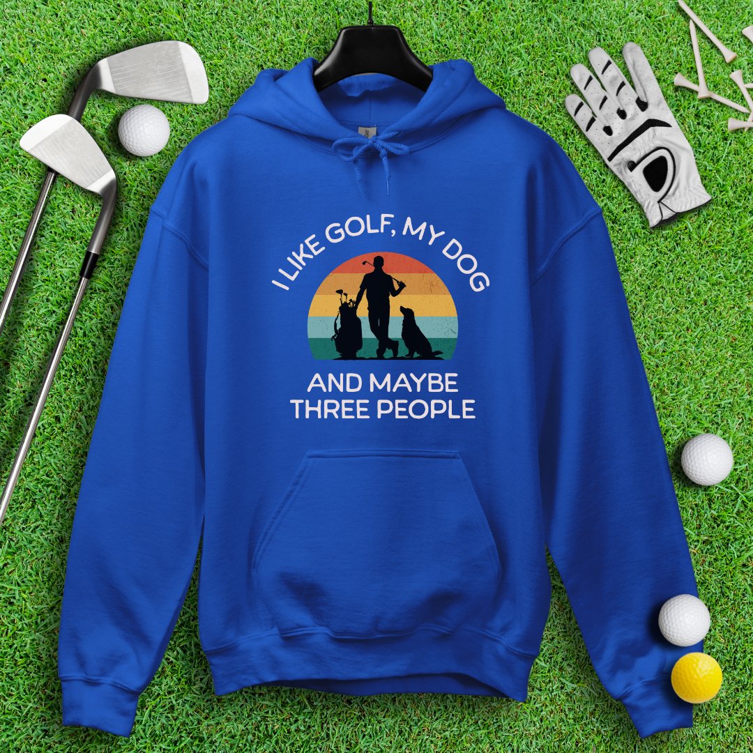 Golf, Dog, and Maybe 3 People Hoodie - TeeHee Golf Gear