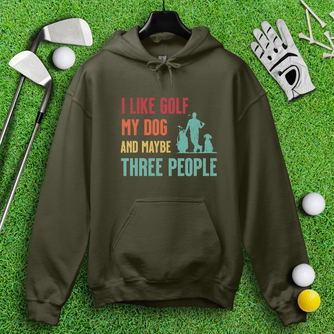 Golf, Dog, and Maybe 3 People Hoodie - TeeHee Golf Gear