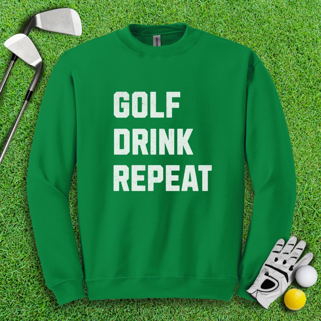 Golf Drink Repeat Crewneck - TeeHee Golf Gear