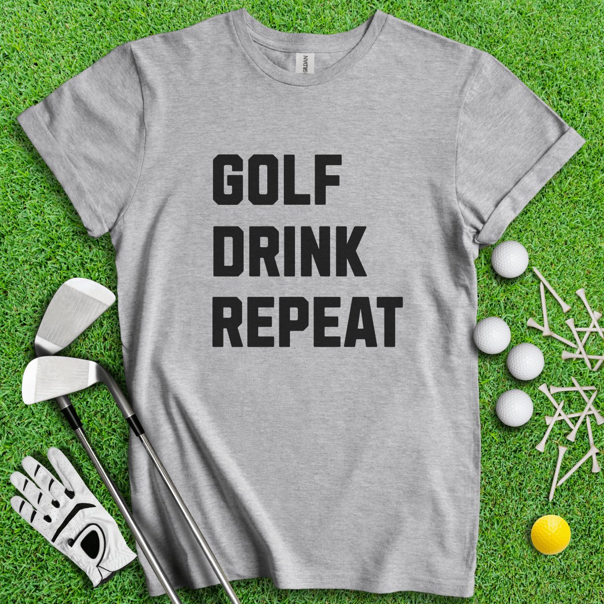 Golf Drink Repeat T - Shirt - TeeHee Golf Gear