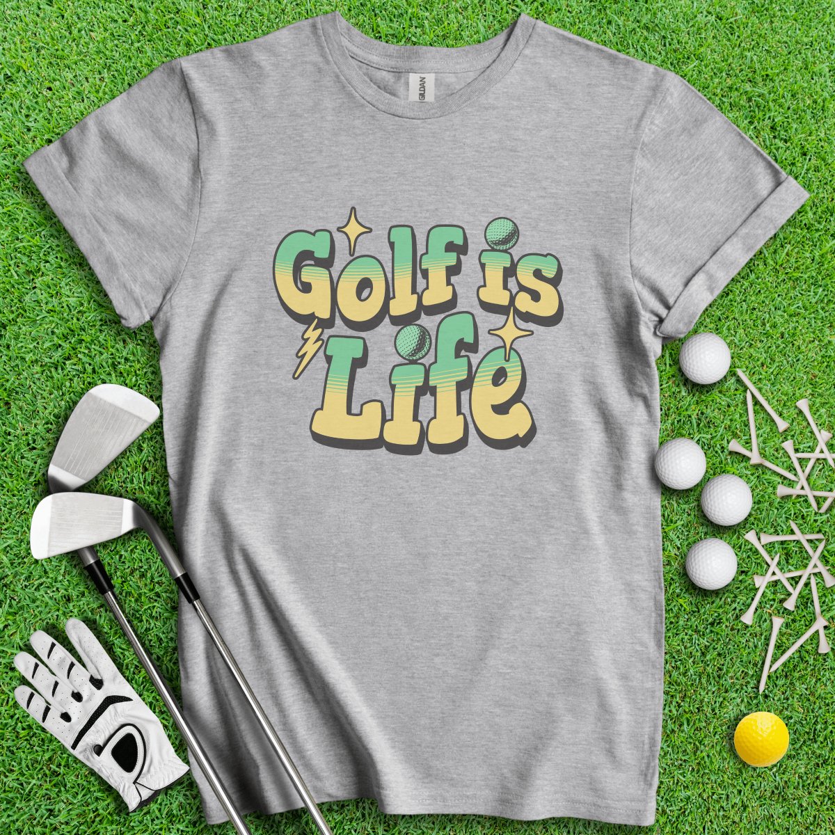 Golf Is Life T - Shirt - TeeHee Golf Gear