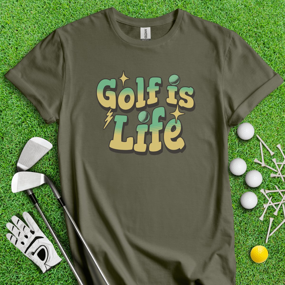 Golf Is Life T - Shirt - TeeHee Golf Gear