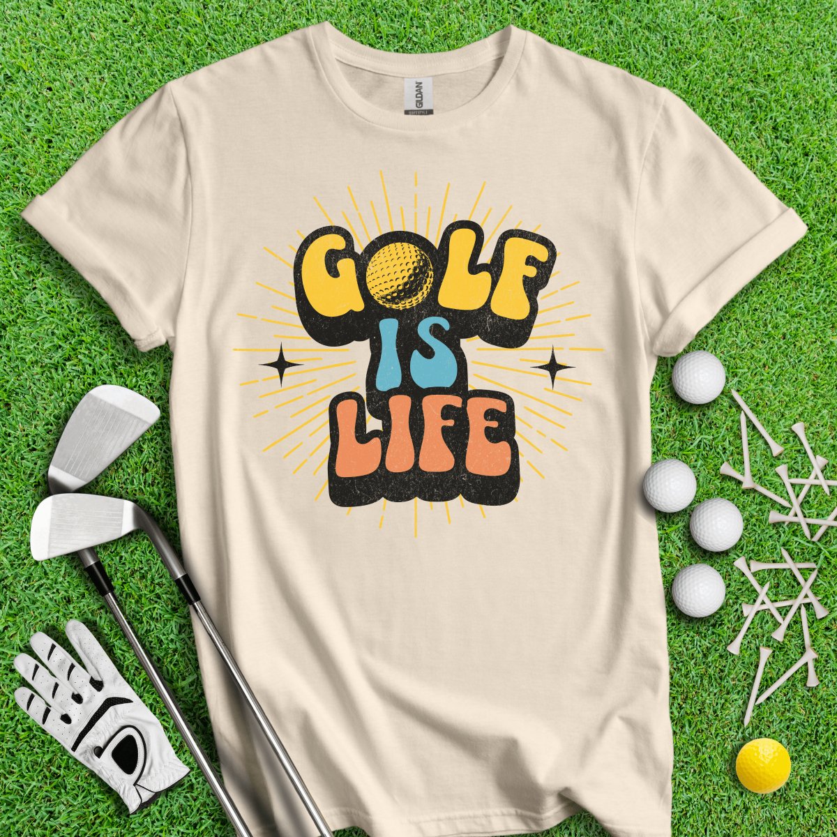 Golf Is Life T - Shirt - TeeHee Golf Gear