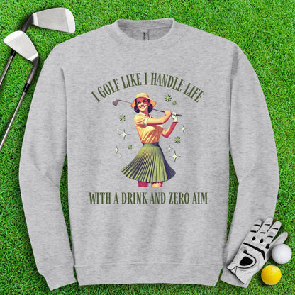 Golf Like Handle Life Retro Crewneck - TeeHee Golf Gear