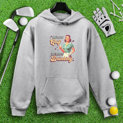 Golf Okay, Drinks Excellent Hoodie - TeeHee Golf Gear