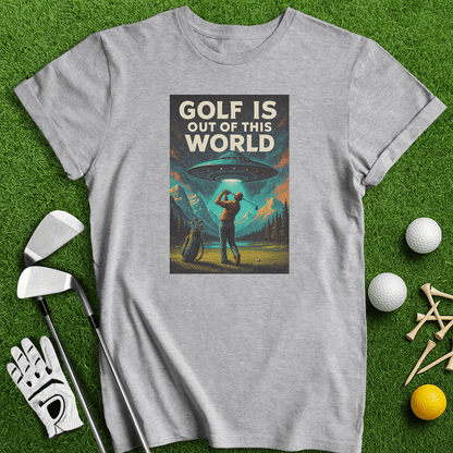 Golf Out Of World T-shirt - TeeHee Golf Gear