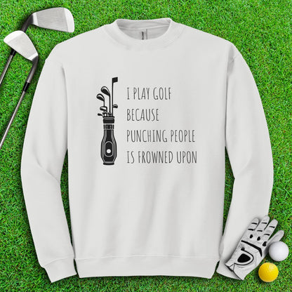 Golf Over Punching People Crewneck - TeeHee Golf Gear