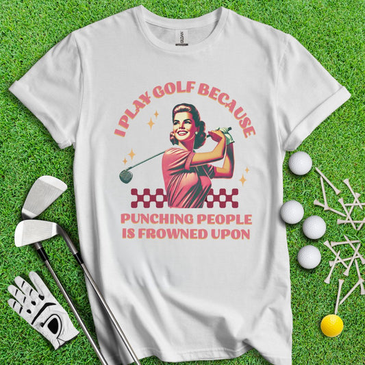 Golf Over Punching People Retro T-Shirt - TeeHee Golf Gear