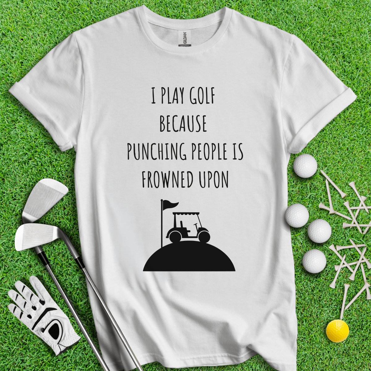 Golf Over Punching People T - Shirt - TeeHee Golf Gear