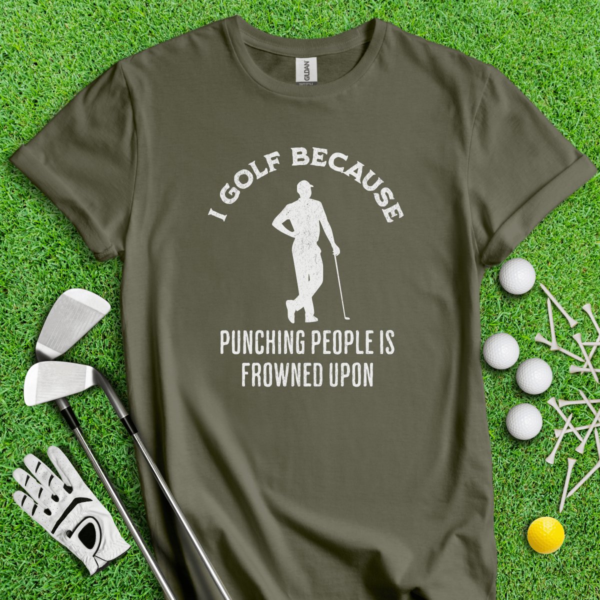 Golf Over Punching People T - Shirt - TeeHee Golf Gear