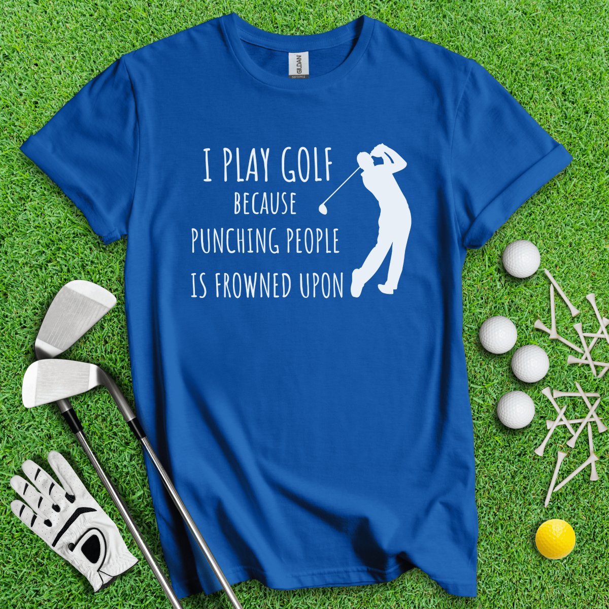 Golf Over Punching People T - Shirt - TeeHee Golf Gear