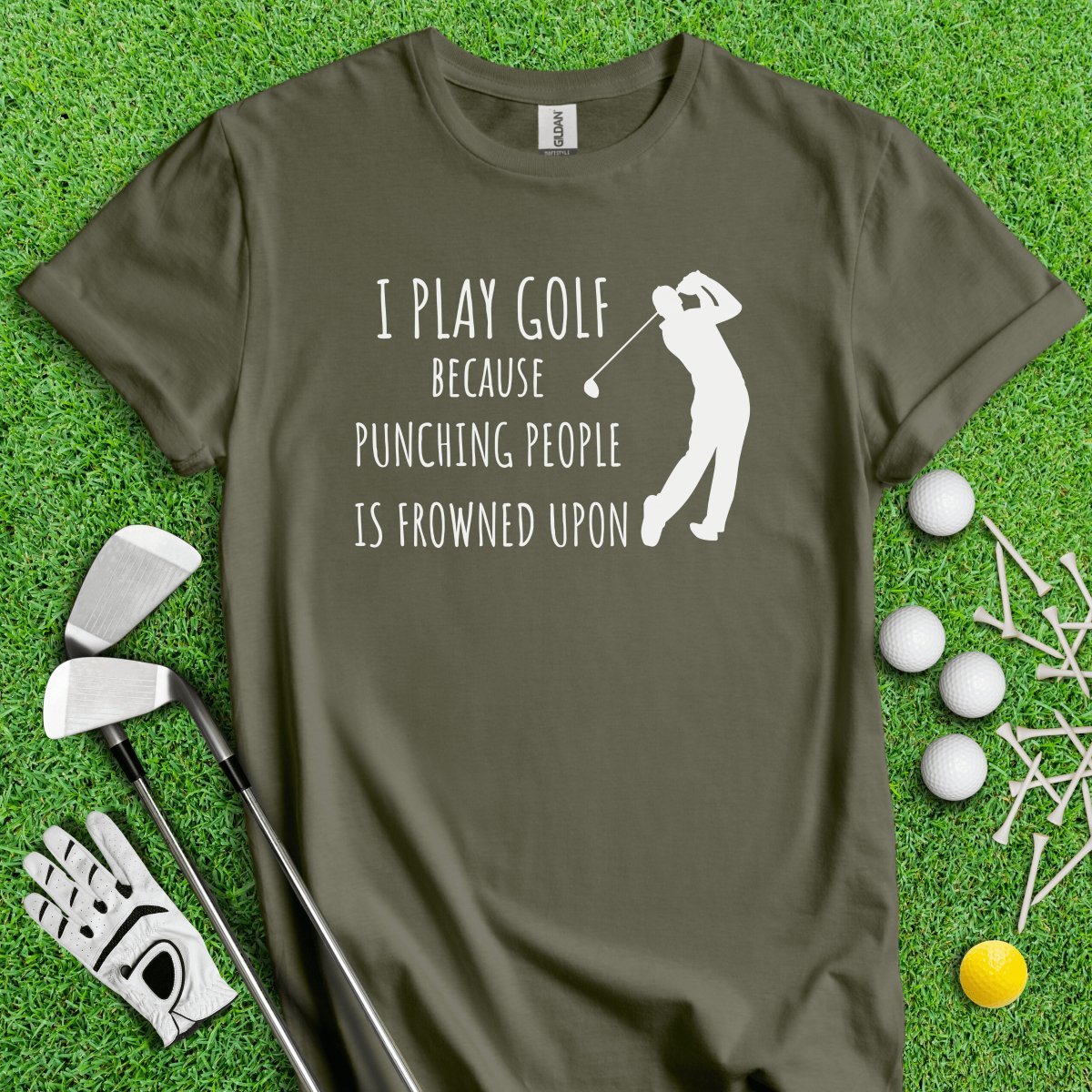 Golf Over Punching People T - Shirt - TeeHee Golf Gear