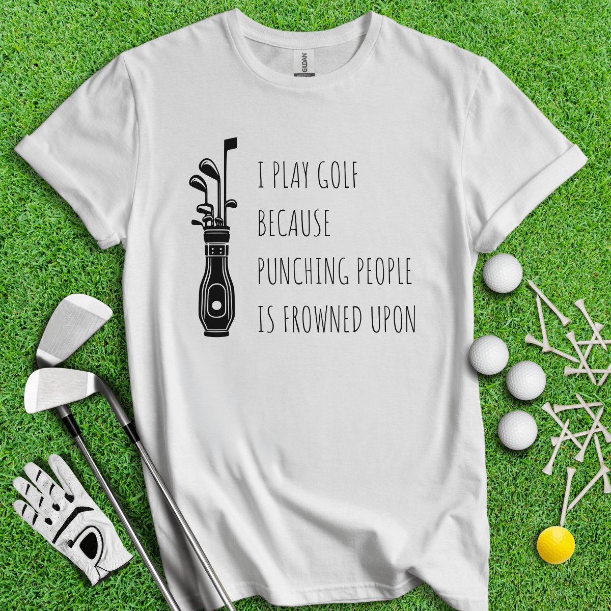 Golf Over Punching People T - Shirt - TeeHee Golf Gear