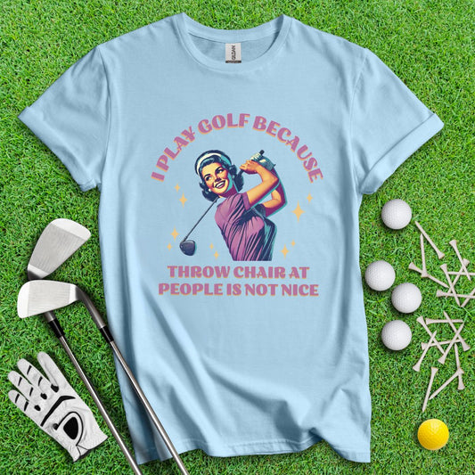 Golf Over Throw Chair At People Retro T-Shirt - TeeHee Golf Gear