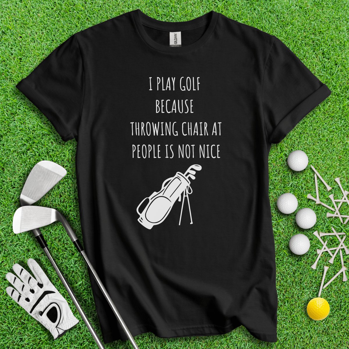 Golf Over Throwing Chair At People T - Shirt - TeeHee Golf Gear