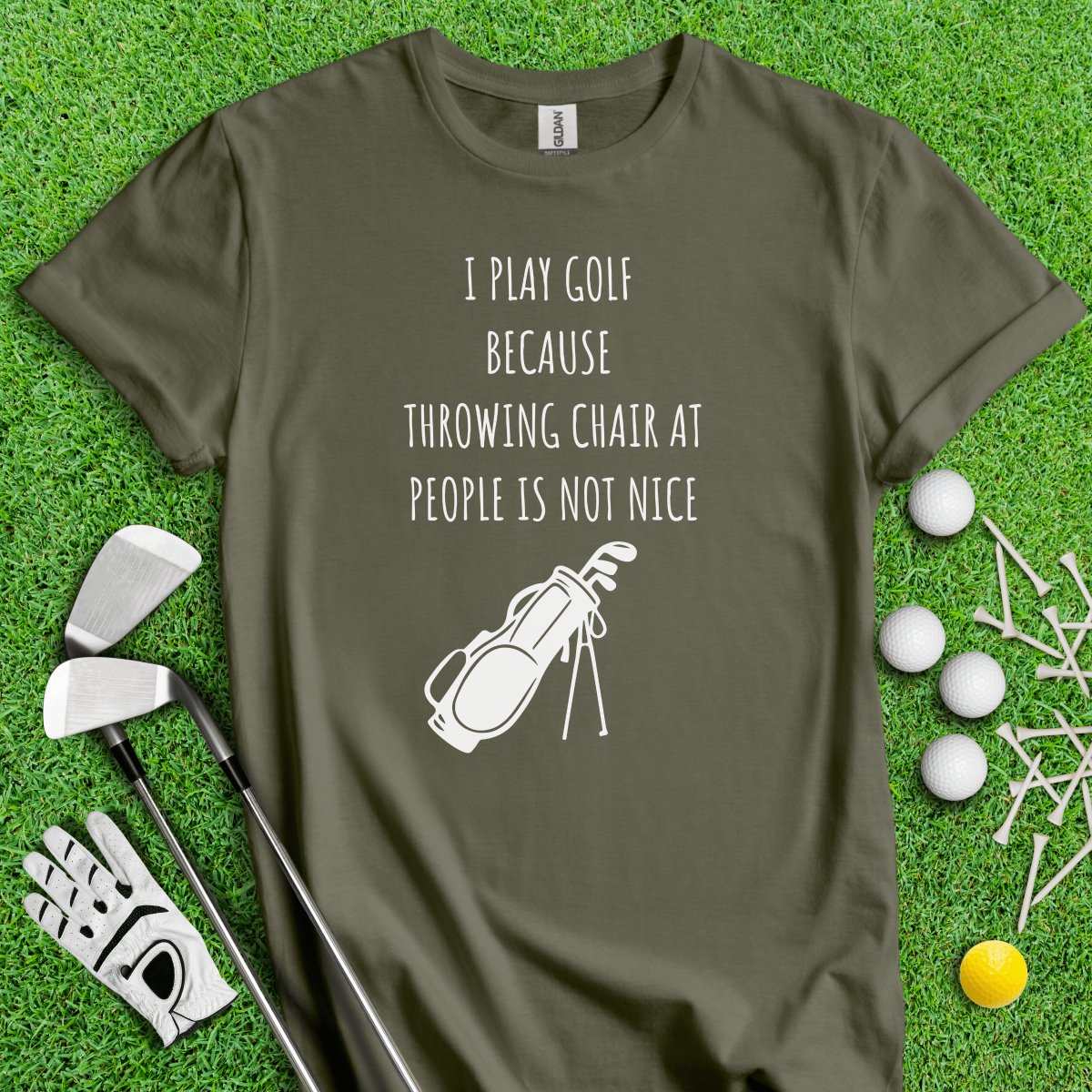 Golf Over Throwing Chair At People T - Shirt - TeeHee Golf Gear