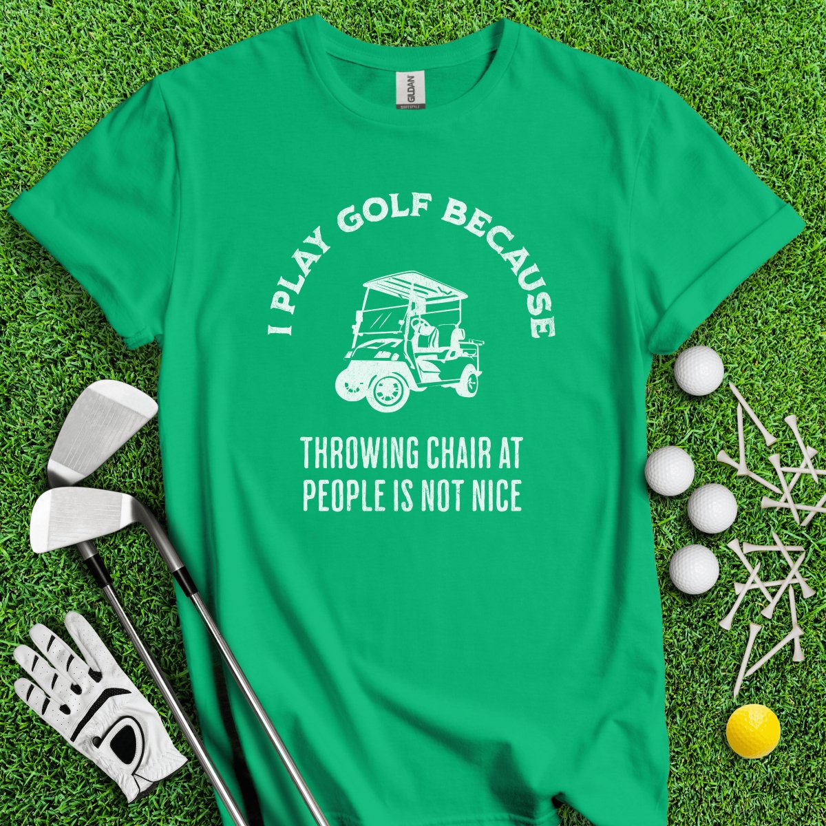 Golf Over Throwing Chair At People T - Shirt - TeeHee Golf Gear