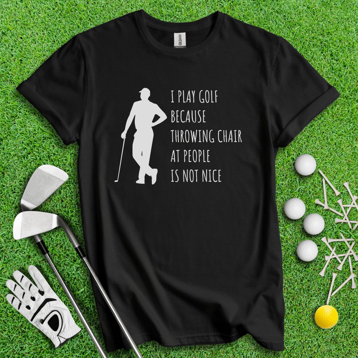 Golf Over Throwing Chair At People T - Shirt - TeeHee Golf Gear