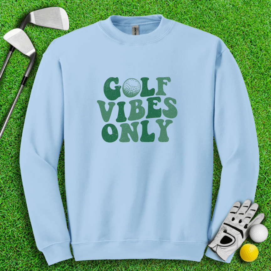 Golf Vibes Only Crewneck - TeeHee Golf Gear
