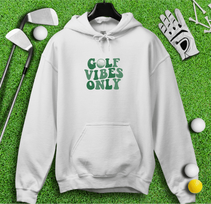 Golf Vibes Only Hoodie - TeeHee Golf Gear