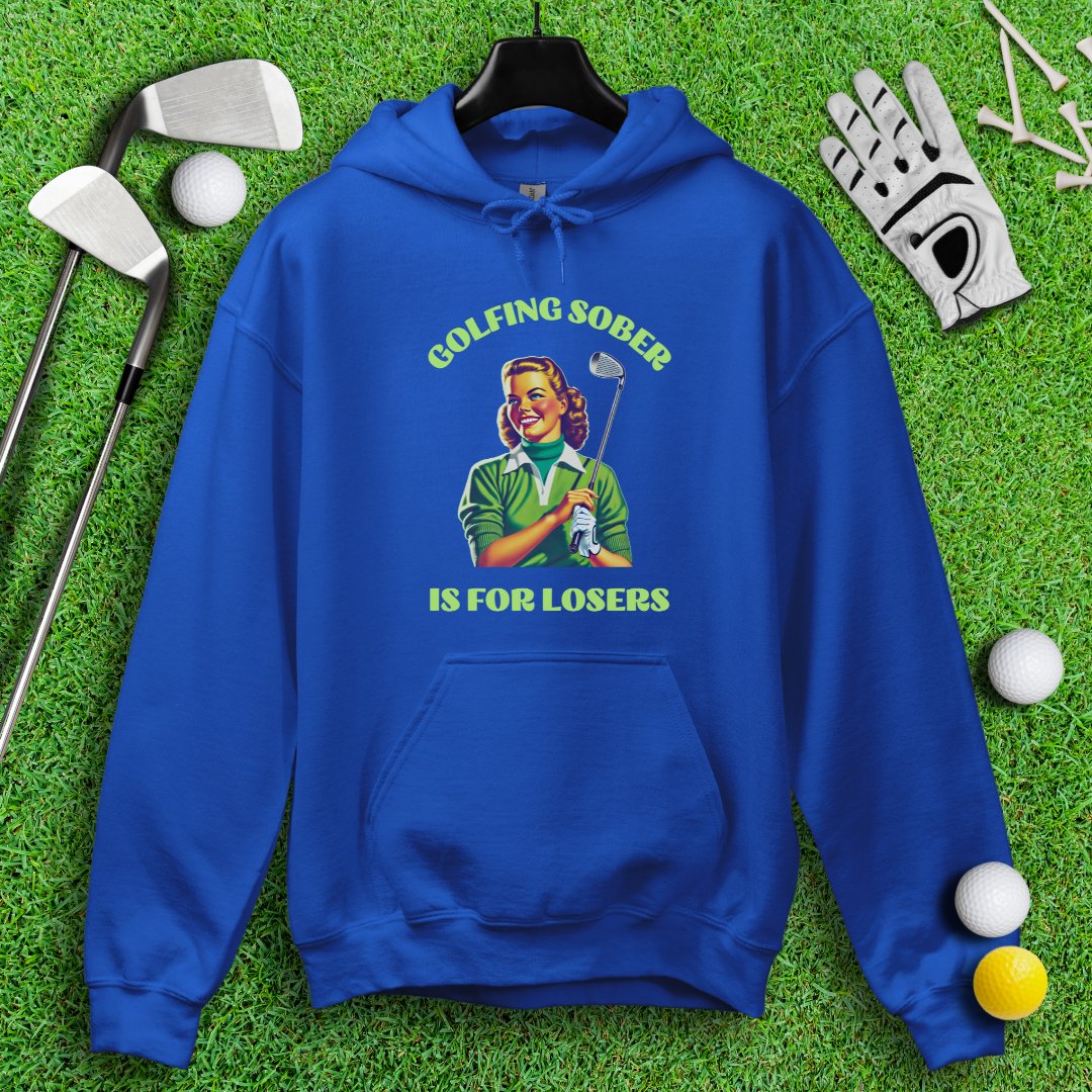 Golfing Sober Is for Losers Hoodie - TeeHee Golf Gear