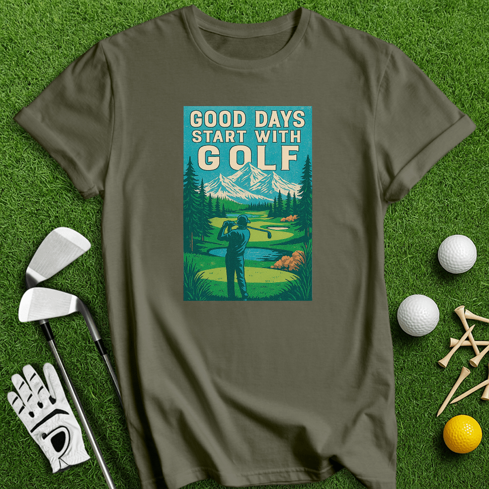 Good Days Start with Golf T-shirt - TeeHee Golf Gear