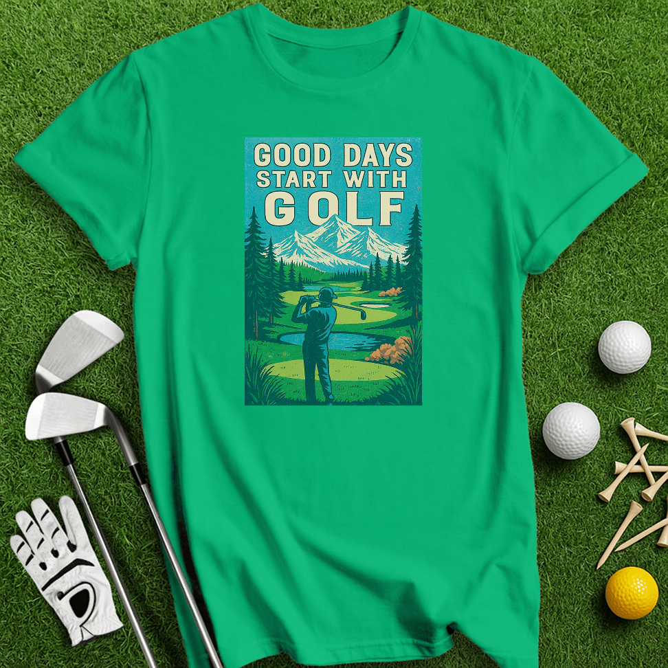 Good Days Start with Golf T-shirt - TeeHee Golf Gear