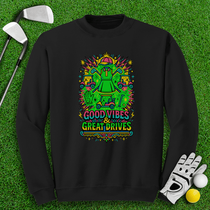 Good Vibes Great Drive Crewneck - TeeHee Golf Gear