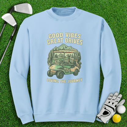 Good Vibes, Great Drives Crewneck - TeeHee Golf Gear