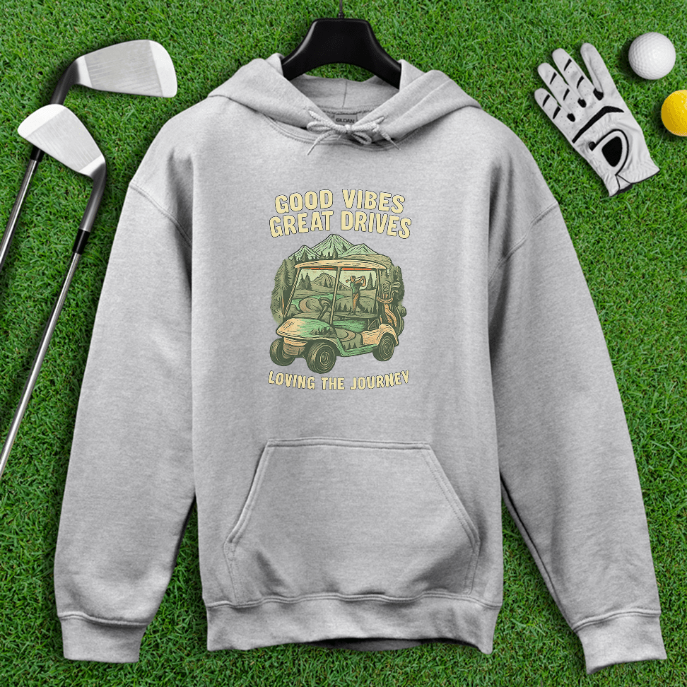 Good Vibes, Great Drives Hoodie - TeeHee Golf Gear