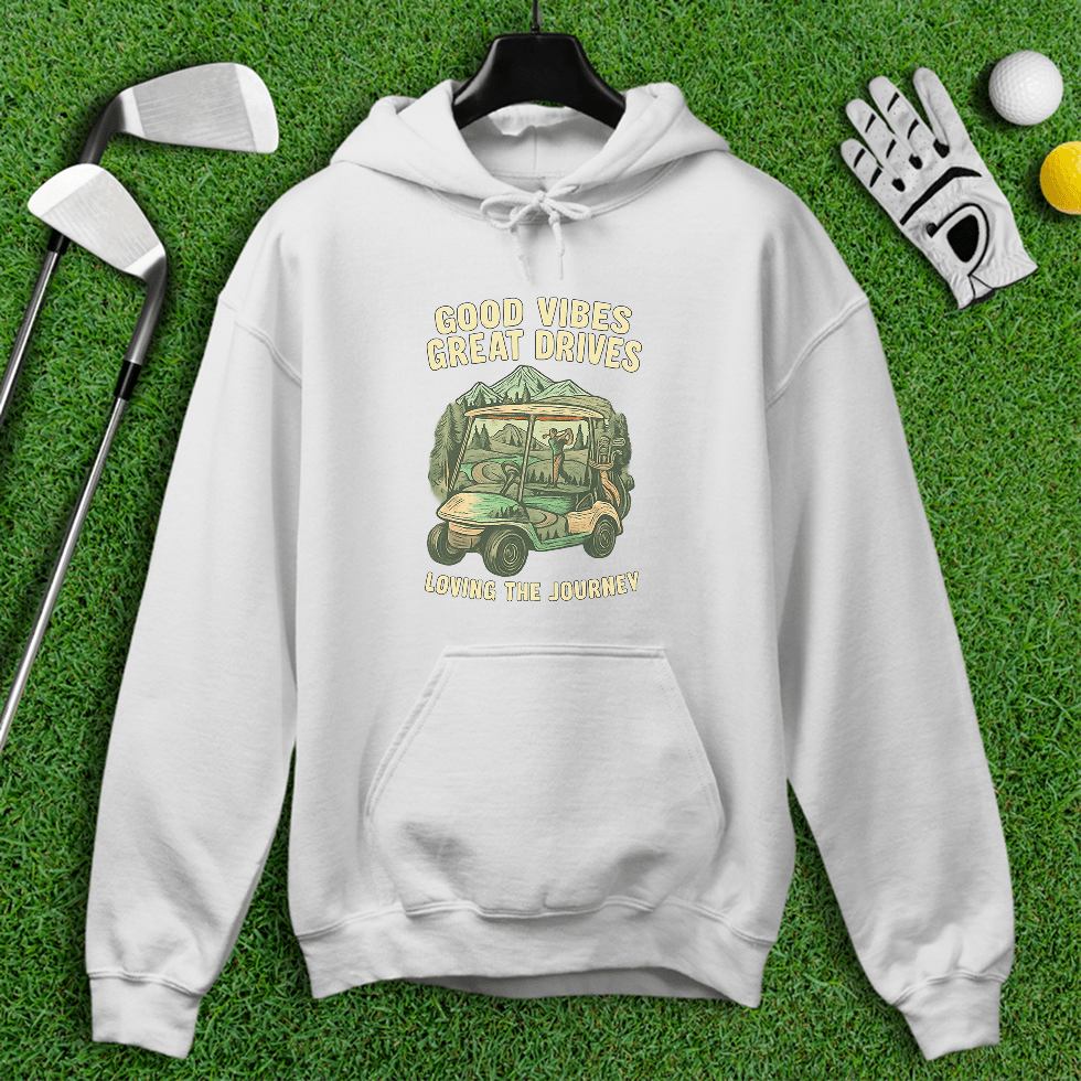 Good Vibes, Great Drives Hoodie - TeeHee Golf Gear