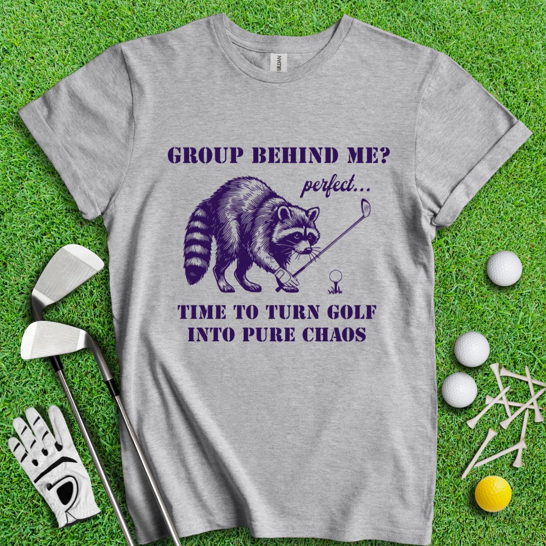 Group Behind Me Pure Chaos T-shirt - TeeHee Golf Gear