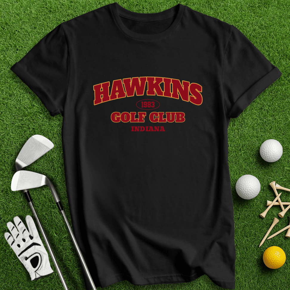 Hawkins Indiana Golf Club T-Shirt - TeeHee Golf Gear