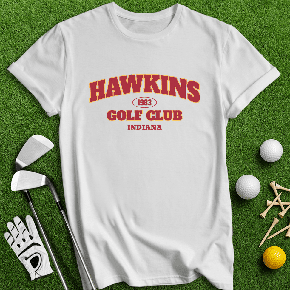 Hawkins Indiana Golf Club T-Shirt - TeeHee Golf Gear