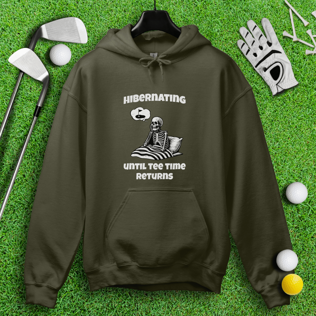 Hibernating Until Tee Time Returns Hoodie - TeeHee Golf Gear
