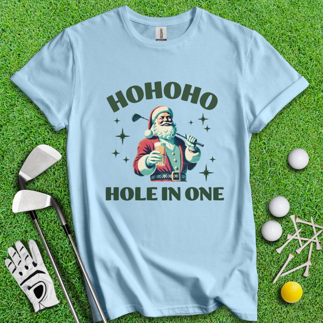 Hohoho Hole - In - One T-Shirt - TeeHee Golf Gear