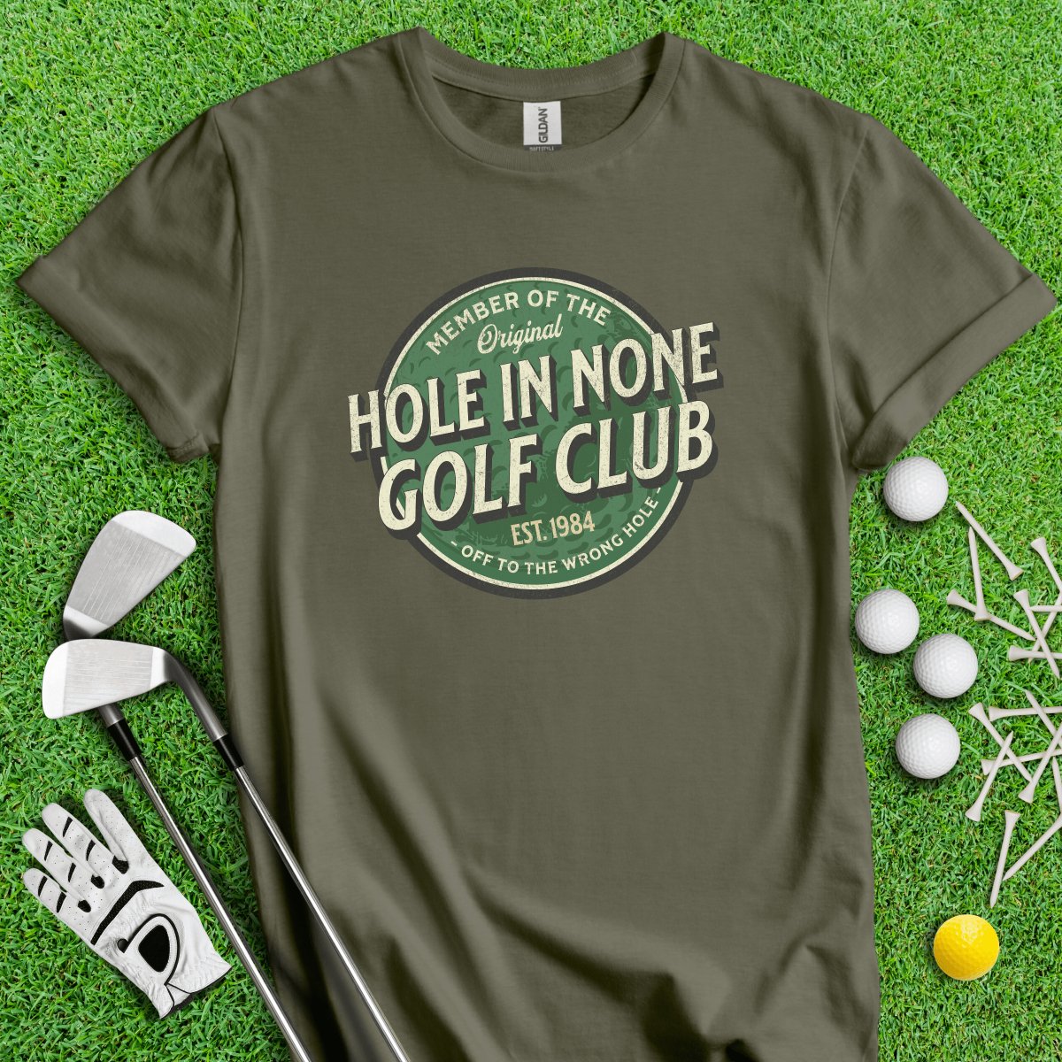 Hole In None Golf Club Custom T - Shirt - TeeHee Golf Gear