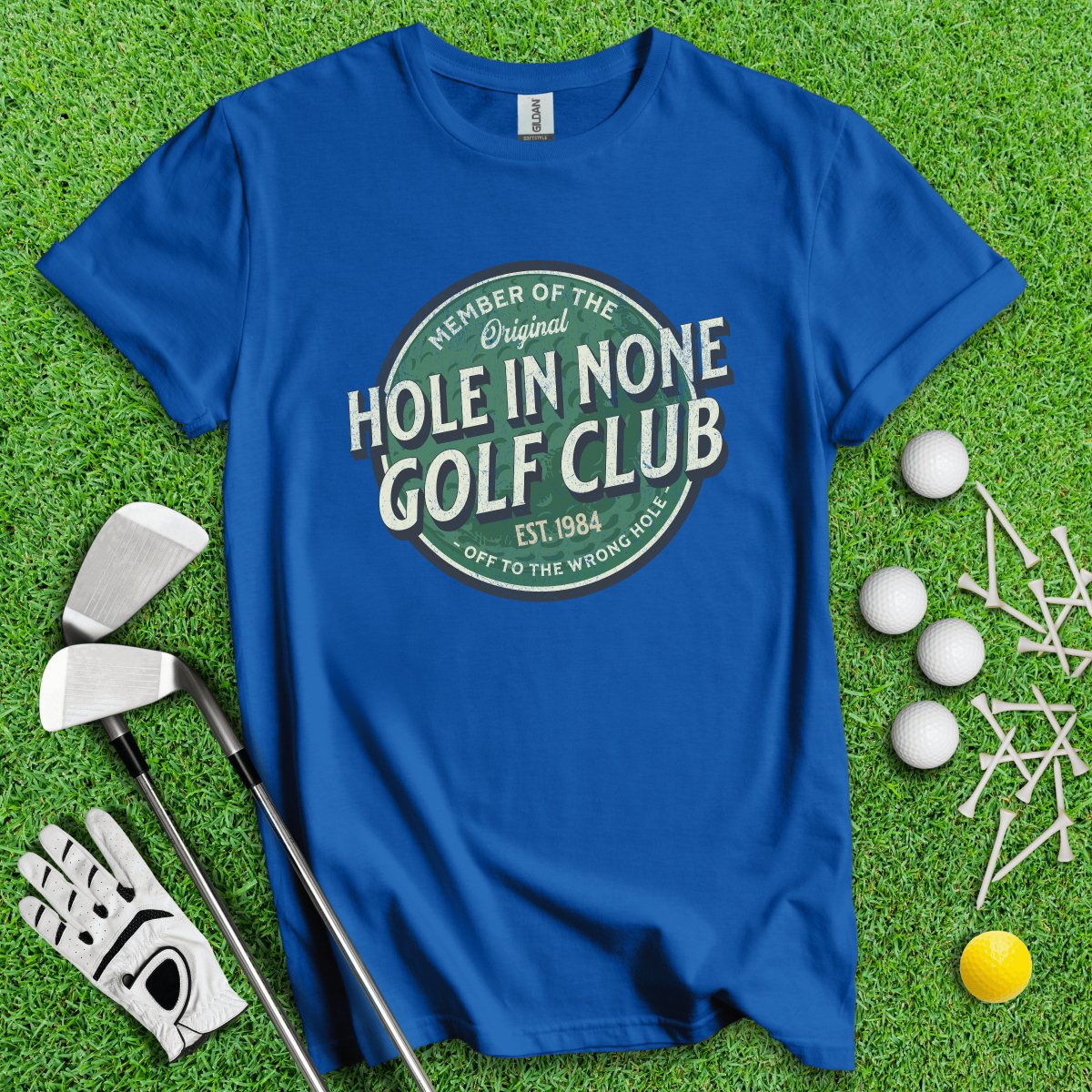 Hole In None Golf Club Custom T - Shirt - TeeHee Golf Gear