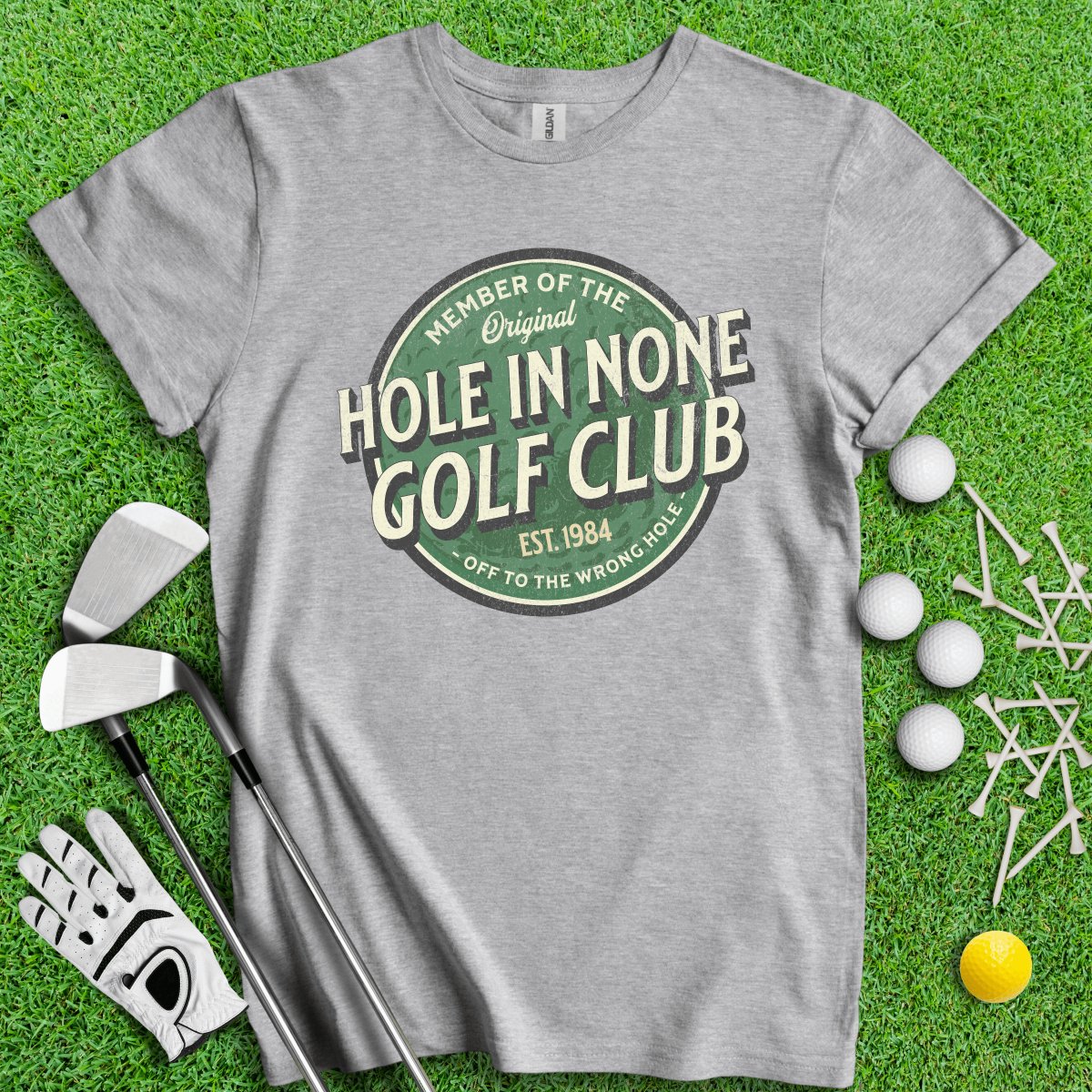 Hole In None Golf Club Custom T - Shirt - TeeHee Golf Gear