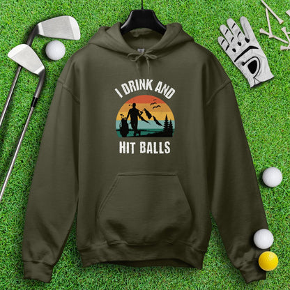 I Drink & Hit Balls Hoodie - TeeHee Golf Gear