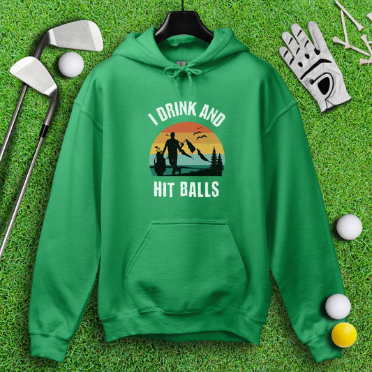 I Drink & Hit Balls Hoodie - TeeHee Golf Gear