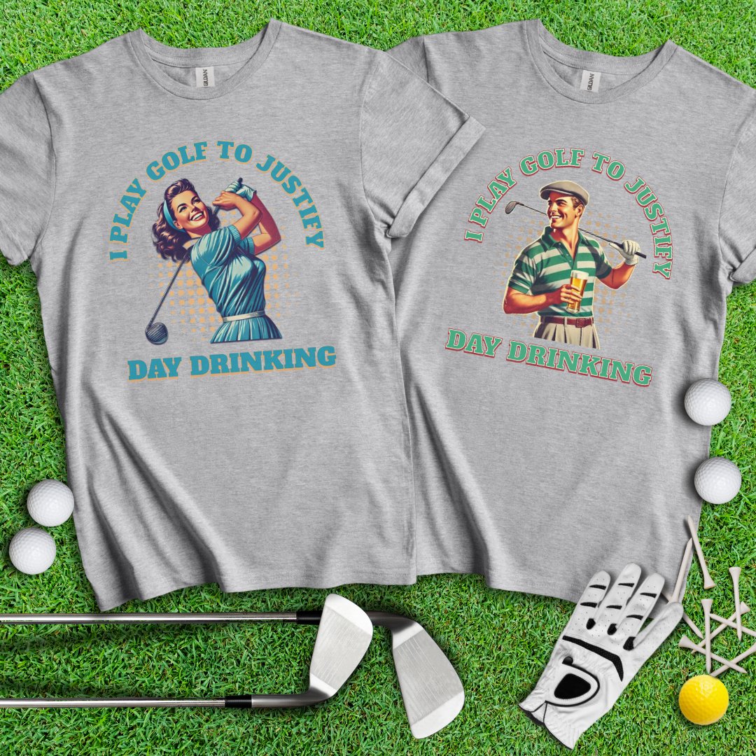 I Play Golf To Justify Day Drinking Retro Couple Shirt - TeeHee Golf Gear