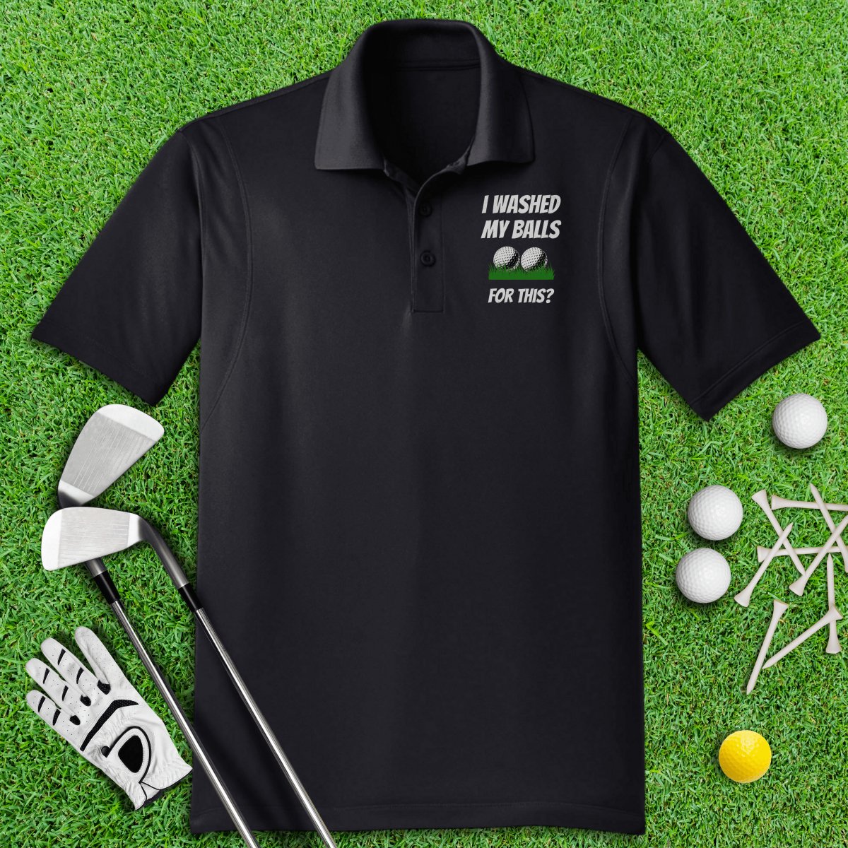 I Washed My Balls For This? Funny Golf Polo Shirt - TeeHee Golf Gear