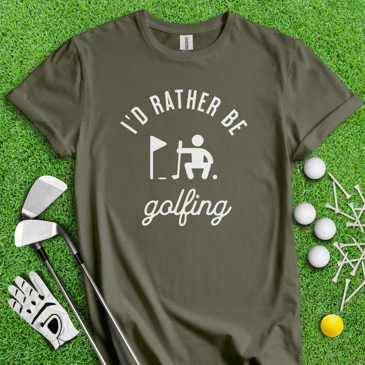 I'd Rather Be Golfing Funny Golf T - Shirt - TeeHee Golf Gear