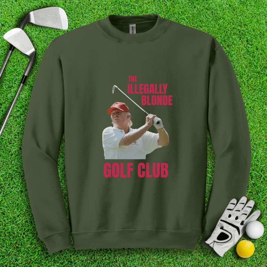 Illegally Blonde Trump Crewneck - TeeHee Golf Gear