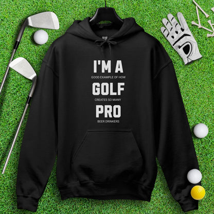 I'm A Golf Pro Hoodie - TeeHee Golf Gear